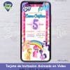 TARJETA DE INVITACIÓN DIGITAL ANIMADA MY LITTLE PONY