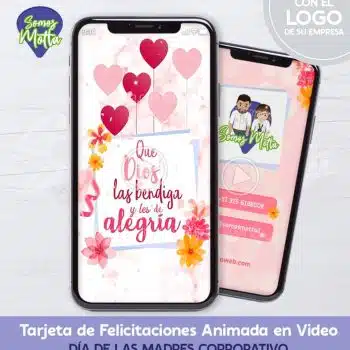 TARJETA DIGITAL PARA DEDICAR A LAS MADRES CORPORATIVO 1