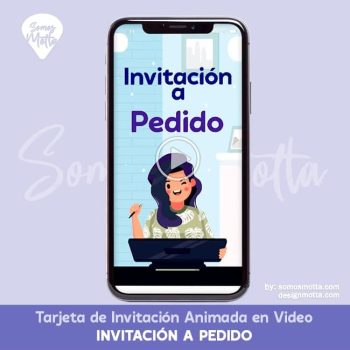 VIDEO INVITACIÓN PERSONALIZADA A PEDIDO SOMOS MOTTA